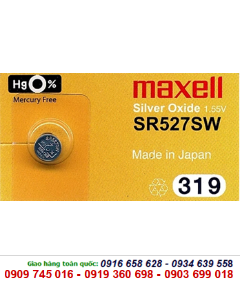 Pin Maxell SR527SW-319 Silver Oxide 1.55V chính hãng thay pin đồng hồ các loại